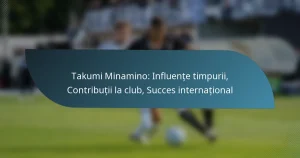Takumi Minamino: Influențe timpurii, Contribuții la club, Succes internațional